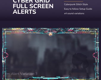 Cyber Grid Animated Stream Alerts: Neon Glitch Twitch Full Screen Alerts