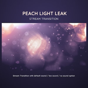 Pastel Peach Light Leaks Stream Transition | Beautiful Bokeh Animation | Pastel Stream Transition for Stream | OBS Transition Stinger