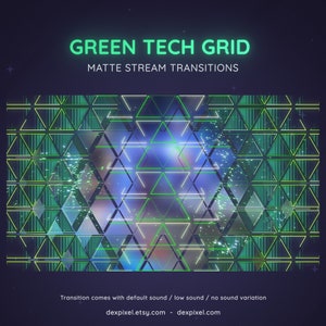 Glitch Grid Tech Green Technology Stream Transition | Glitchy Futuristic and Edgy Stinger | SCI-FI Glitch Transition OBS | Stinger Twitch