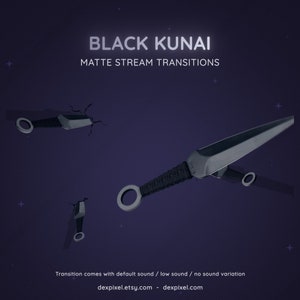 Black Kunai Knives Ninja Matte Stream Transition | Flying Knife Anime Cartoon Transition | Twitch Vtuber Transition OBS | Stinger Twitch