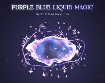 Purple Blue Pastel Liquid Magic Matte Stream Transition | Stars Sparks Stinger | Colorful Magical Animated Transition OBS | Stinger Twitch