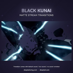 Black Kunai Knives Ninja Matte Stream Transition | Flying Knife Anime Cartoon Transition | Twitch Vtuber Transition OBS | Stinger Twitch