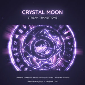 May include: A purple and white animated transition effect with a glowing circle and geometric shapes. The text "CRYSTAL MOON STREAM TRANSITIONS" is at the top of the image. The text "Transition comes with default sound / low sound / no sound variation" is at the bottom of the image. The text "dexpixel.etsy.com - dexpixel.com" is at the bottom of the image.
