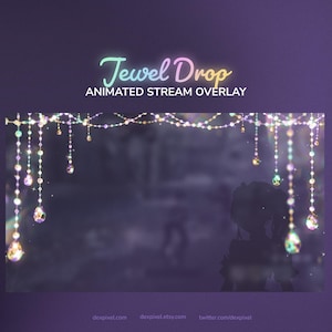 May include: An animated stream overlay with a dark purple background. The text "Jewel Drop" is in a gradient of colors. Strings of jewels hang from the top, with a silhouette of a character in the background. Website addresses are at the bottom.