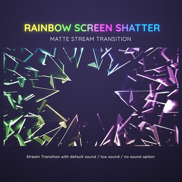 Glass Rainbow Screen Shatter Matte Stream Transition | Screen Breaking Effect Transition | Glass Shatter Transition OBS | Stinger Twitch