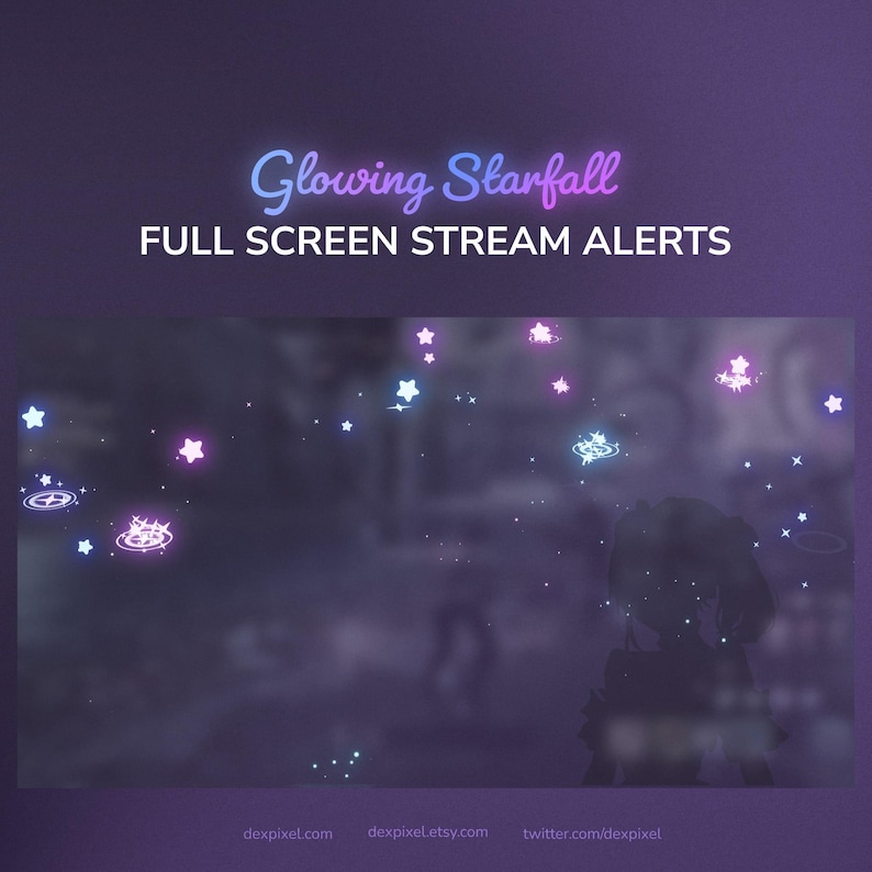 May include: A digital graphic with the text "Glowing Starfall" and "FULL SCREEN STREAM ALERTS" in a purple and blue gradient. The image features glowing stars and circular designs in shades of blue, pink, and white, with a blurred silhouette in the background.