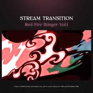 Transizione di fuoco rosso fiamma fuoco cartone animato Vol.1 / Transizione di flusso colorato / Transizione di flusso animato OBS / Stinger di Streamlabs rosso OBS