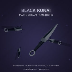 Black Kunai Knives Ninja Matte Stream Transition | Flying Knife Anime Cartoon Transition | Twitch Vtuber Transition OBS | Stinger Twitch