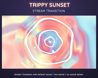 Trippy Liquid Splash Sunset Pastel Twitch Transition | Colorful Stream Transition | Animated Stream Transition  | Pastel Stinger OBS