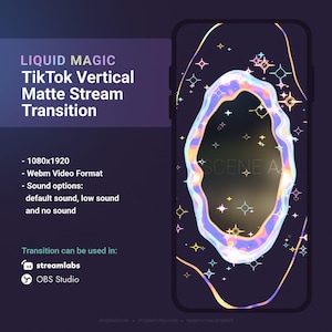 以下が含まれることがあります： 液体マジックをテーマにした縦型のTikTokトランジションエフェクト。エフェクトは、黒い背景と星を背景にした、きらめく虹色の楕円形をしています。「SCENE A」というテキストが楕円形の中に表示されています。このトランジションは、StreamlabsとOBS Studioと互換性があります。