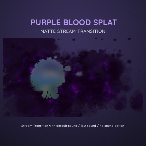 Purple Blood Splat Ink Matte Stream Transition | Halloween Spooky Transition | Scary Horror Bloody Transition OBS | Stinger Twitch