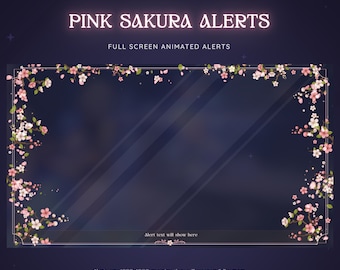 Pink White Sakura Cherry Blossom Animated Stream Alerts | Bloom Aesthetics Floral Alerts | Twitch | Vtuber Magic | Full Screen Alerts
