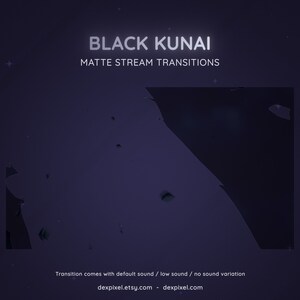 Black Kunai Knives Ninja Matte Stream Transition | Flying Knife Anime Cartoon Transition | Twitch Vtuber Transition OBS | Stinger Twitch
