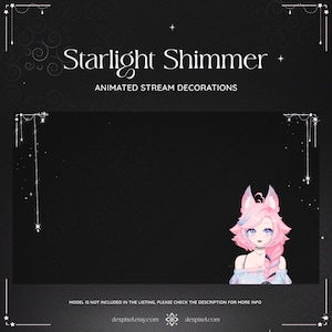 Op de afbeelding: Geanimeerde streamdecoraties met een zwarte achtergrond en een witte rand. De decoraties hebben een wit sterrenpatroon en een witte lichtsnoer met sterren. De tekst "Starlight Shimmer" staat in witte tekst bovenaan de afbeelding. De tekst "Animated Stream Decorations" staat in witte tekst onder de titel. De tekst "Model is not included in the listing, please check the description for more info" staat in witte tekst onderaan de afbeelding. De tekst "dexpixel.etsy.com" en "dexpixel.com" staan in witte tekst onderaan de afbeelding.