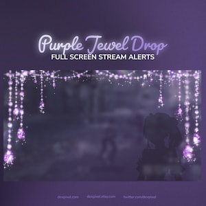 Peut inclure: Graphique numérique avec le texte "Purple Jewel Drop" et "FULL SCREEN STREAM ALERTS" dans un schéma de couleurs violet et blanc. L'image présente un arrière-plan flou avec une silhouette de personnage et des accents de bijoux violets décoratifs.