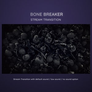 Bone Breaker Stream Grey Ashen Transition | Halloween Skulls and Falling Skeleton Horror Transition for OBS | Skeleton Twitch Scenes Switch