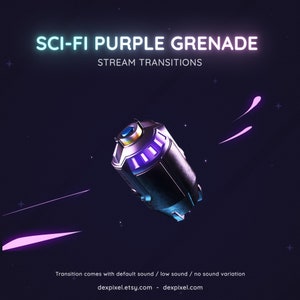 Sci-Fi Purple Grenade Flashbang Video Game Stream Transition | Shooter FPS Stream Transition | Twitch Vtuber Transition OBS