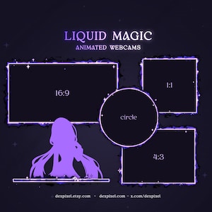 May include: A set of animated webcam overlays with a purple and white glow effect. The overlays are in the shapes of a circle, a 16:9 rectangle, a 4:3 rectangle, and a 1:1 square. The text "LIQUID MAGIC ANIMATED WEBCAMS" is at the top of the image.