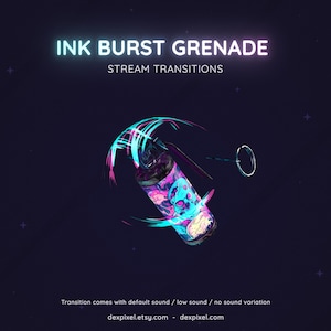 Grenade Flashbang Ink Burst Stream Transition | Shooter FPS Stream Transition | Twitch Vtuber Transition OBS | Stinger Twitch