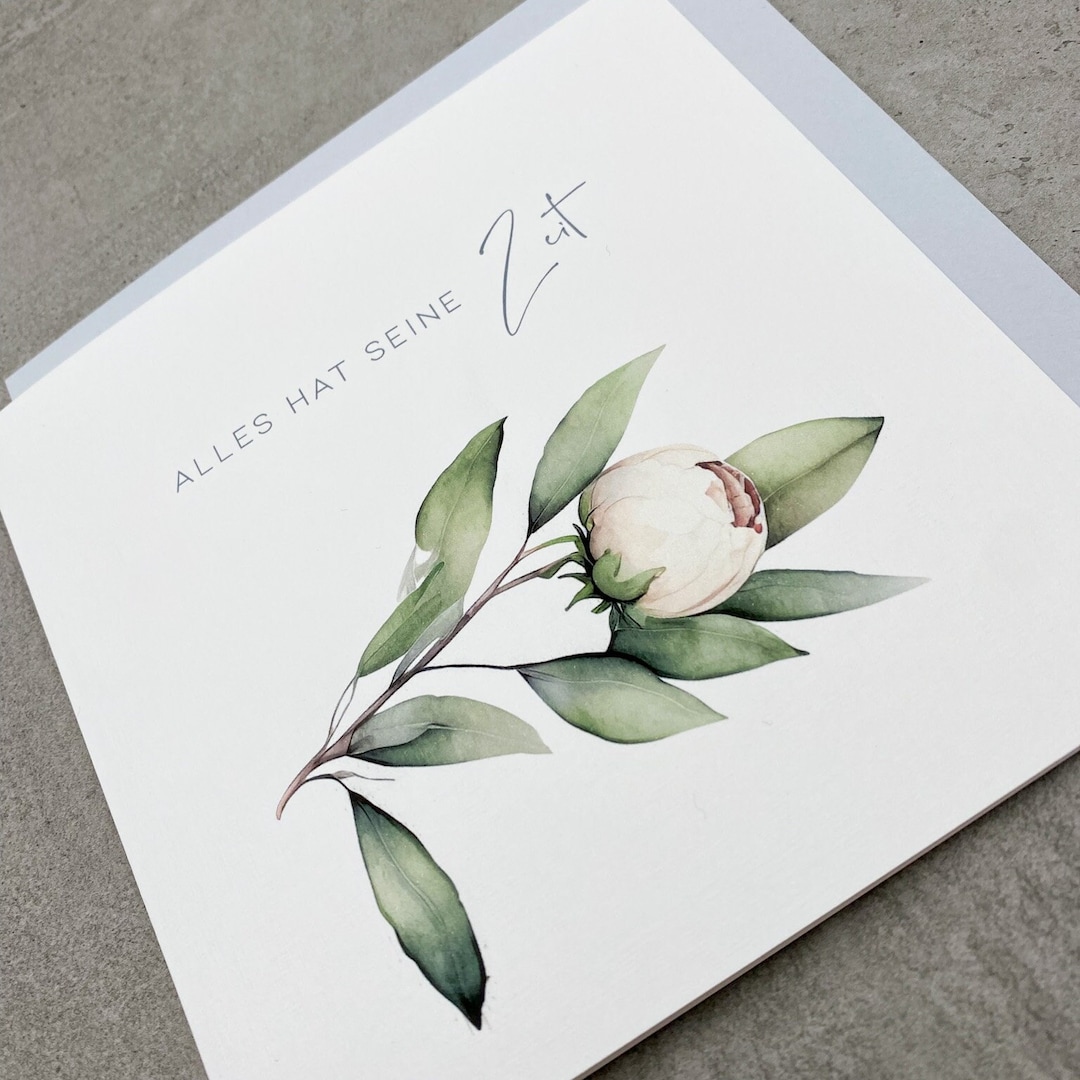 Trauerkarte Alles hat seine Zeit mit weißer Pfingstrose, Beileidskarte