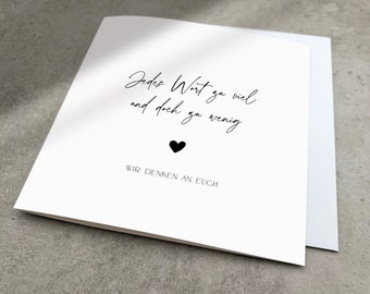 Modern mourning card "Every word too much and yet too little" black and white, condolence card folding card square, condolence card personalized