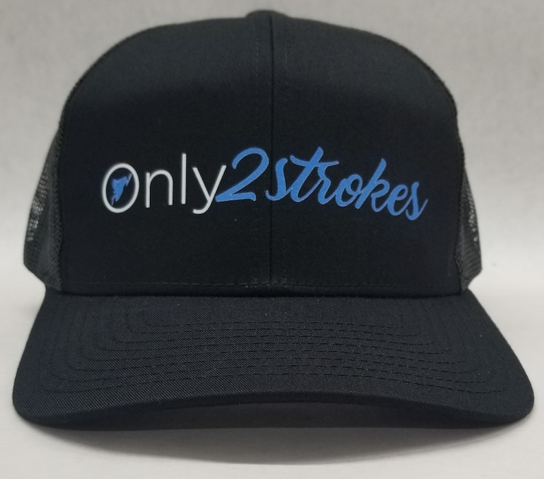 May include: Black trucker hat with a white logo that says "Only2Strokes" in blue cursive lettering.