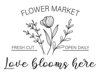 Fresh Flower Market Sign SVG, Spring Design, Farmhouse Style, Wall Decor, svg, eps, ai and png