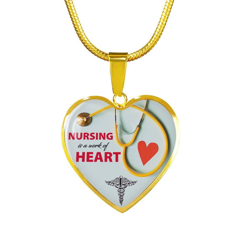 Nurse Pendant Gold Heart Necklace Nursing Is A Work Of Heart