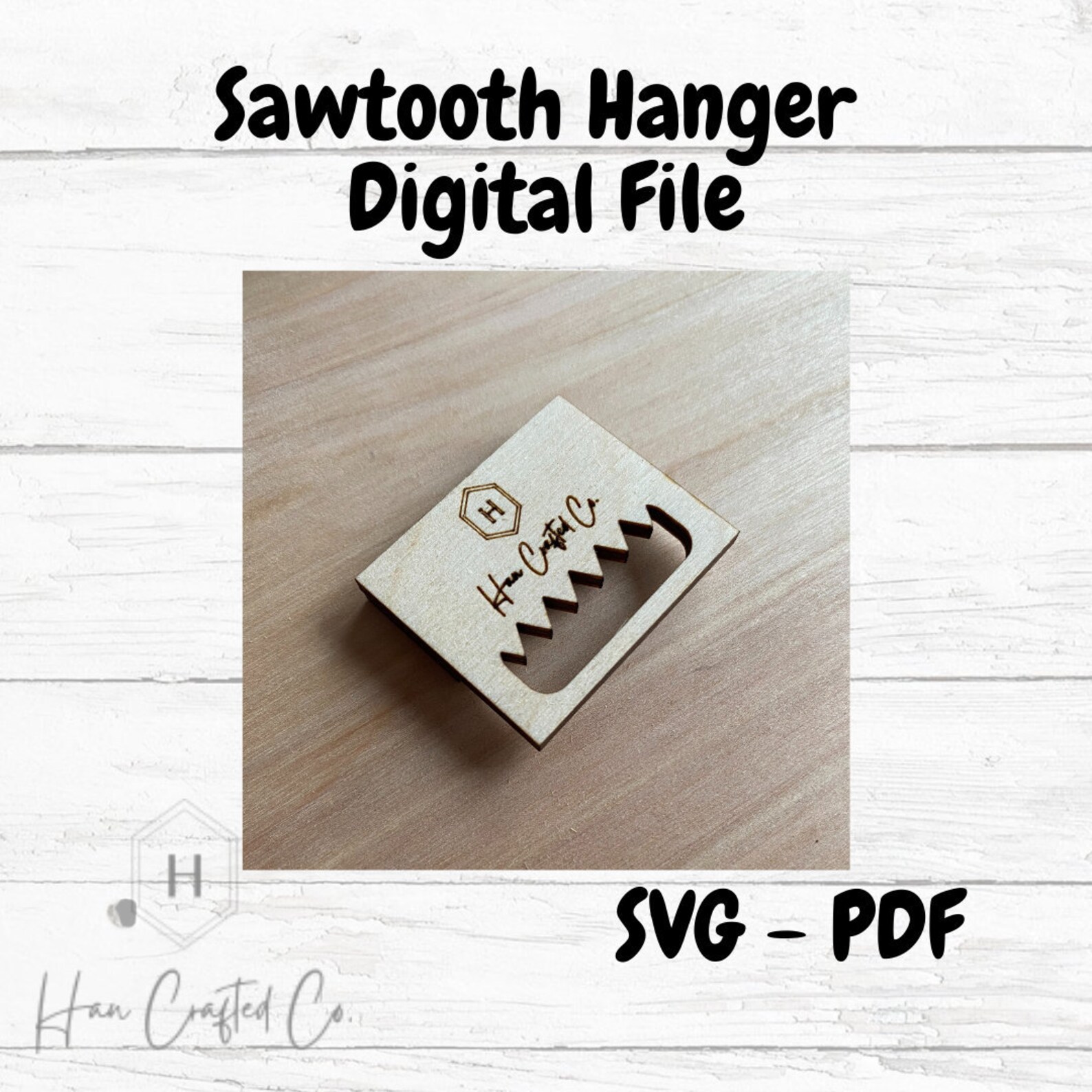 Sawtooth Hanger Digital File I Sawtooth Hanger SVG I Sawtooth Etsy