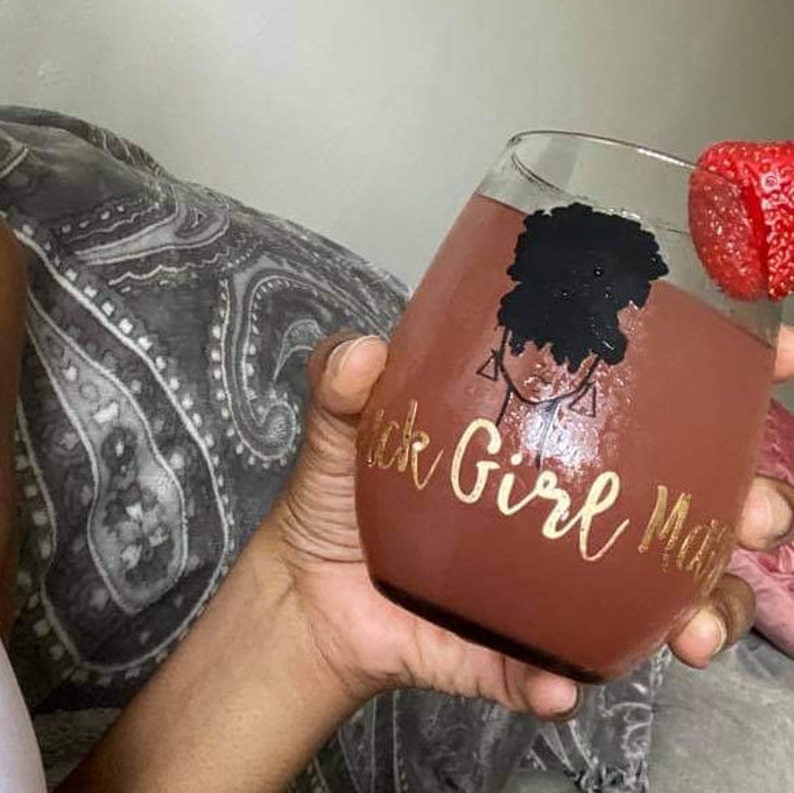 Black Girl Magic Wine Glass Etsy