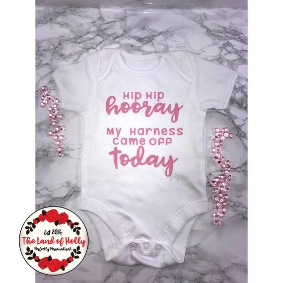 Hip Hip Hooray My Harness Came off Today Hip Dysplasia Baby Vest Spica Cast Pavlik Harness Etsy Canada