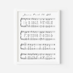 Jesus Paid It All Hymn Print, Hymn Wall Art, Hymn Music Page, Hymnal Art, Printable Sheet Music, Farmhouse Decor, Digital Hymns, Hymn Art