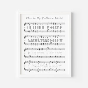 This is my Father&#39;s World Hymn Print, Sheet Music Art, Printable Hymns, Instant Download, Hymn Decor, Christian Wall Art, Hymn Page Wall Art