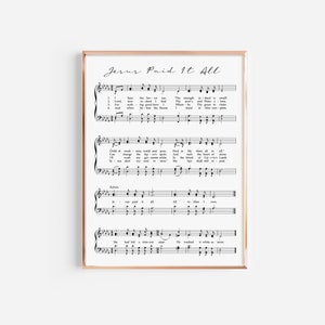 Jesus Paid It All Hymn Print, Shape Note Hymn, Hymn Prints, Printable Music Page, Hymnal Art, Christian Decor, Digital Hymns, Hymn Wall Art