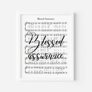 Blessed Assurance Hymn Print, Large Print Wall Art, Christian Decor, Hymn Prints, Printable Hymn Music Page, Hymn Wall Art, Sheet Music Art