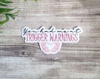 Trigger Warning sticker, smut sticker, book lover, dark romance, book merch, Gift for reader, kindle sticker, bookworm gift