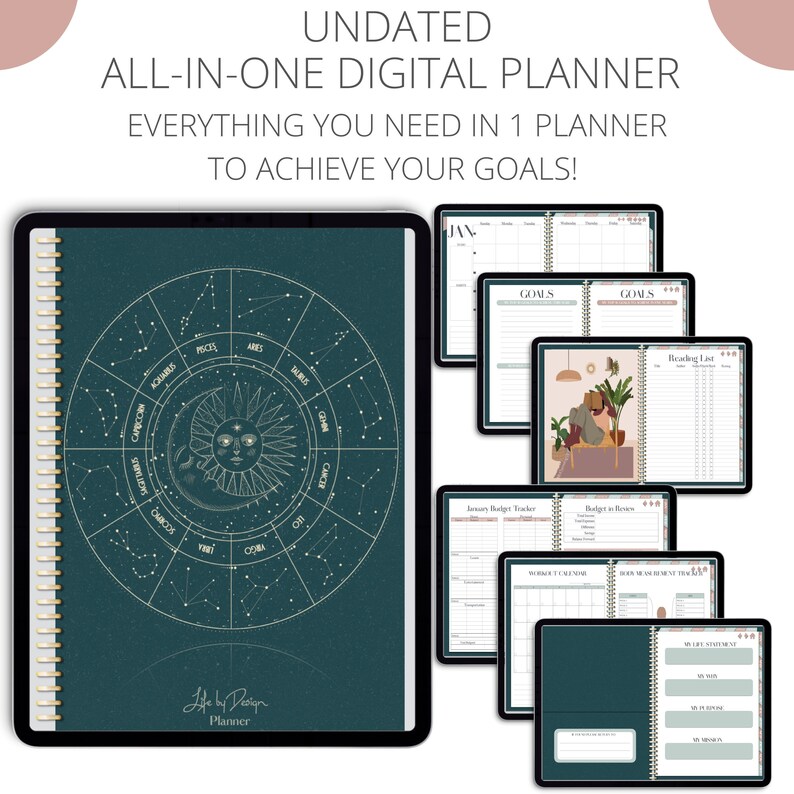 May include: A digital planner with a teal cover featuring a celestial design with a sun and moon. The planner includes sections for goals, reading lists, budget trackers, and more. The text "UNDATED ALL-IN-ONE DIGITAL PLANNER EVERYTHING YOU NEED IN 1 PLANNER TO ACHIEVE YOUR GOALS!" is displayed at the top of the image.