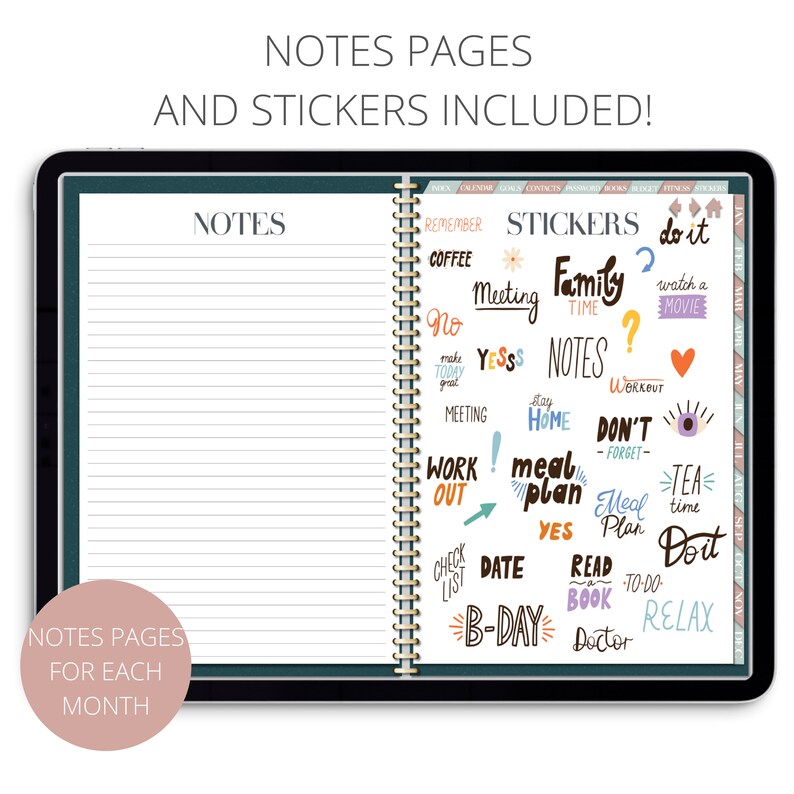 May include: A digital planner with a teal cover and a gold spiral binding. The planner has a notes section and a section for stickers. The stickers are colorful and feature various phrases and designs, such as "do it", "family time", "work out", "meal plan", and "relax".