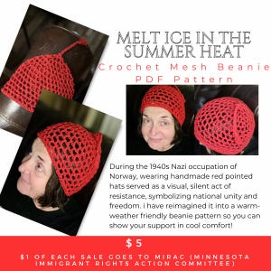 May include: Red crochet mesh beanie, a PDF pattern. The image shows the beanie on a person and close-ups. Text on the image reads "Melt Ice in the Summer Heat". The pattern is inspired by hats worn during the Nazi occupation of Norway.