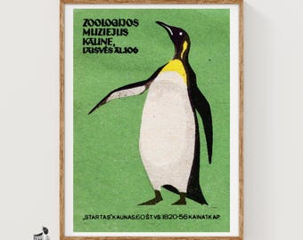 May include: A rectangular print on a green background featuring a black, white, and yellow penguin illustration. The text reads ZOOLOGIJOS MUZIEJUS KAUNE, LAISVES AL. 106 and STARTAS KAUNAS 60 ST. VS. 1820-56 KAINA 1 KAP in black lettering.