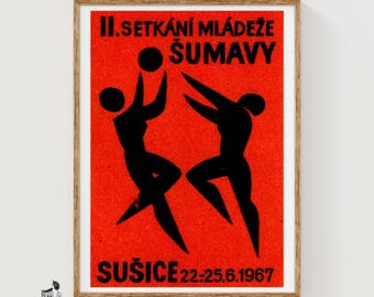 May include: A rectangular poster with a vibrant red background featuring two black silhouettes of figures playing volleyball. The text reads II. SETKÁNÍ MLÁDEŽE ŠUMAVY and SUŠICE 22.-25.6.1967 in bold black capital letters centered on the print.