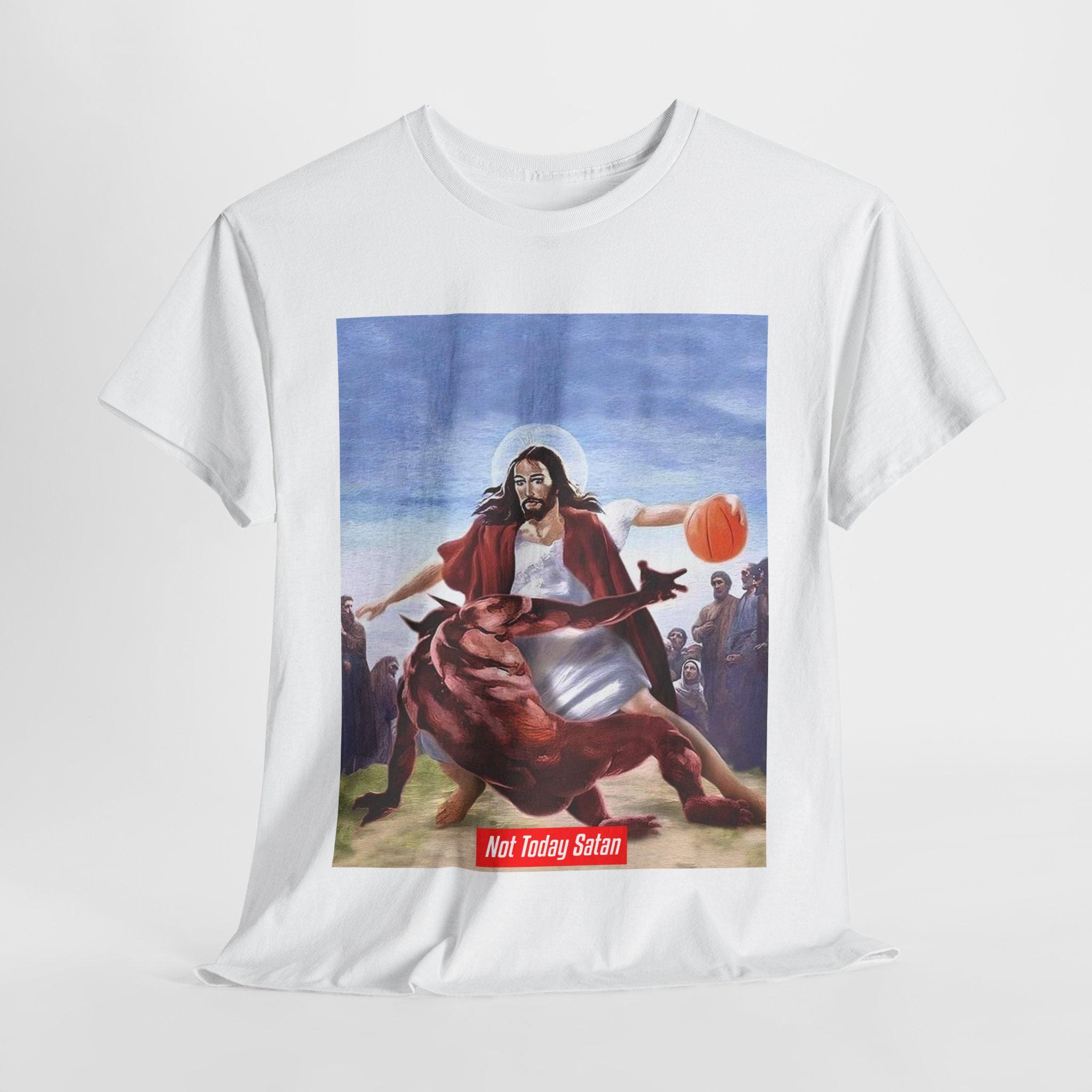 NOT TODAY SATAN Jesus Crossover Basketball Parody Shirt - Etsy