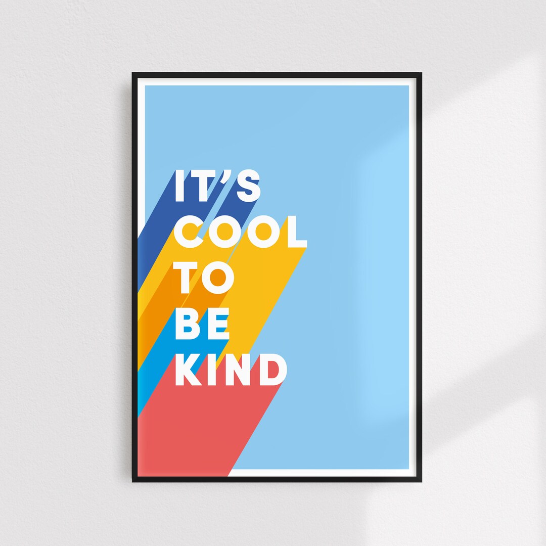 It's Cool to Be Kind Print Nursery Decor Cool Nursery Etsy