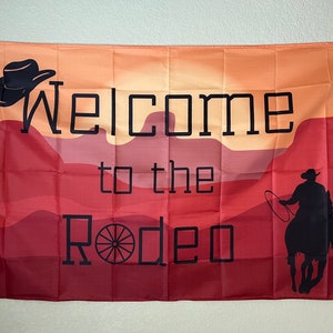 Welcome to the Rodeo Country Themed Flag for Man Cave
