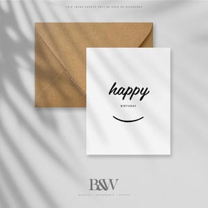 May include: A white greeting card with the word "happy" in a cursive font and the word "birthday" below it. A curved line represents a smile. A brown envelope is behind the card. The B&W logo is at the bottom.