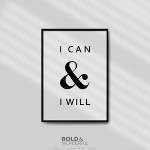 I Can & I Will // Office Wandkunst, motivierend, Inspiration, druckbare Wandkunst, Warteraum-Wandkunst, Digitaldruck