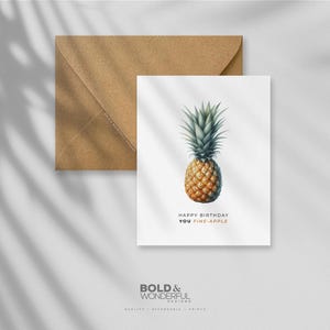 Happy Birthday You Fine-Apple - Carte de voeux, humour, occasion spéciale, cadeau, ananas, oeuvre d'art fruitière, blague originale, carte d'anniversaire