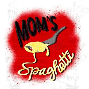 Mom’s Spaghetti