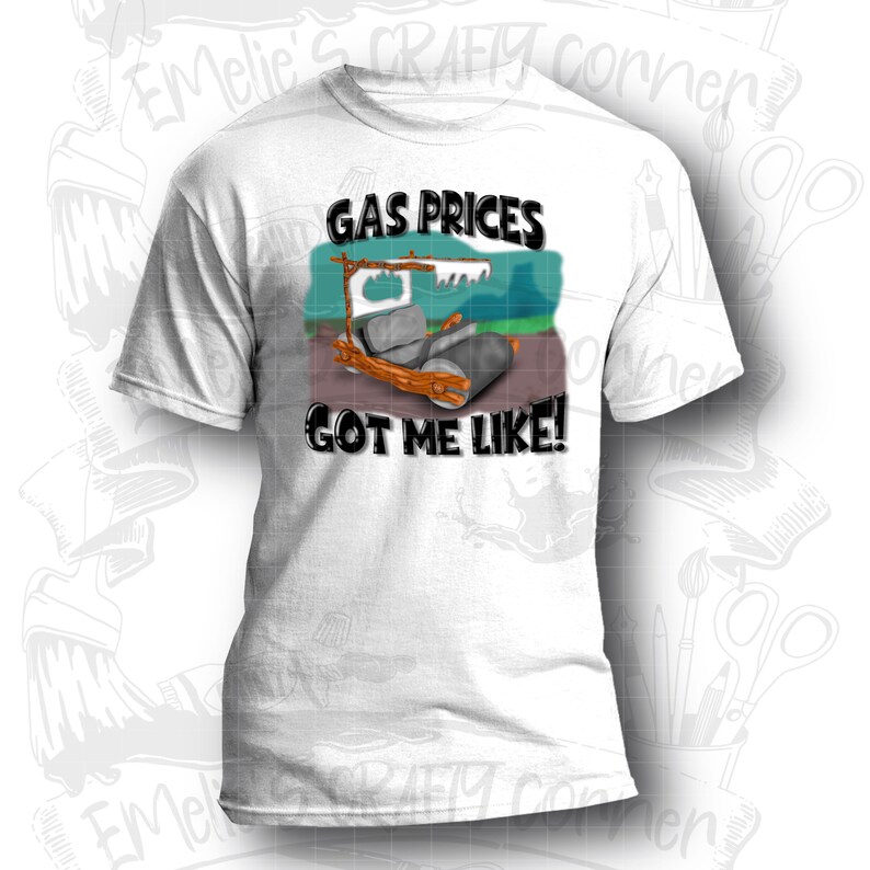 Gas Prices Got Me Like PNG Flintstones Png Stone Age Png Etsy