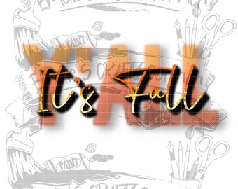 It’s fall y’all Png, it’s fall Png, fall y’all Png, sublimation, digital Download, png